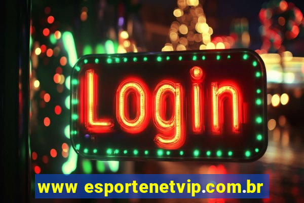 www esportenetvip.com.br